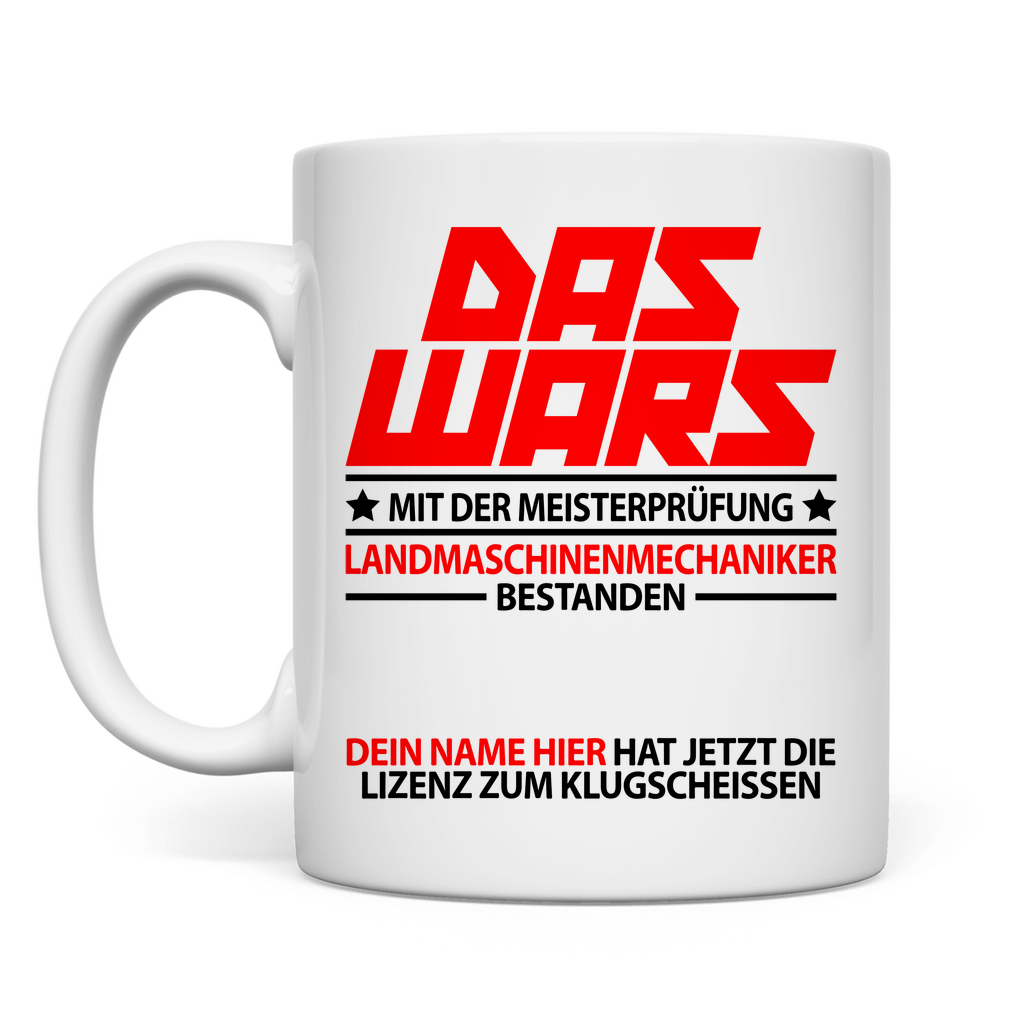 Landmaschinenmechaniker Meister bestanden | Meisterprüfung Geschenk Tasse