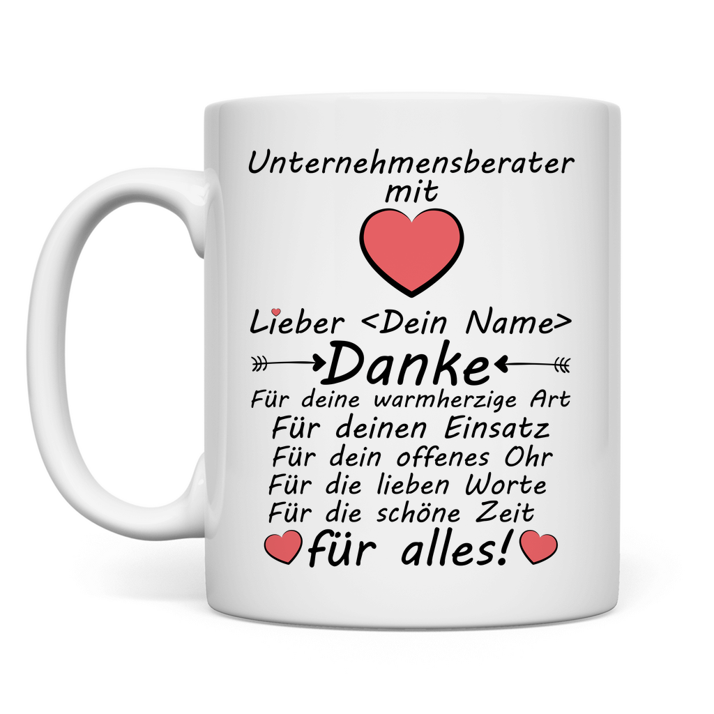 Danke sagen an Unternehmensberater | Tasse Geschenk mit Herz