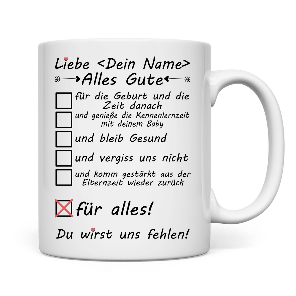 Alles Gute für Elternzeit wünschen | Geschenk  Kollegin Tasse rückseite