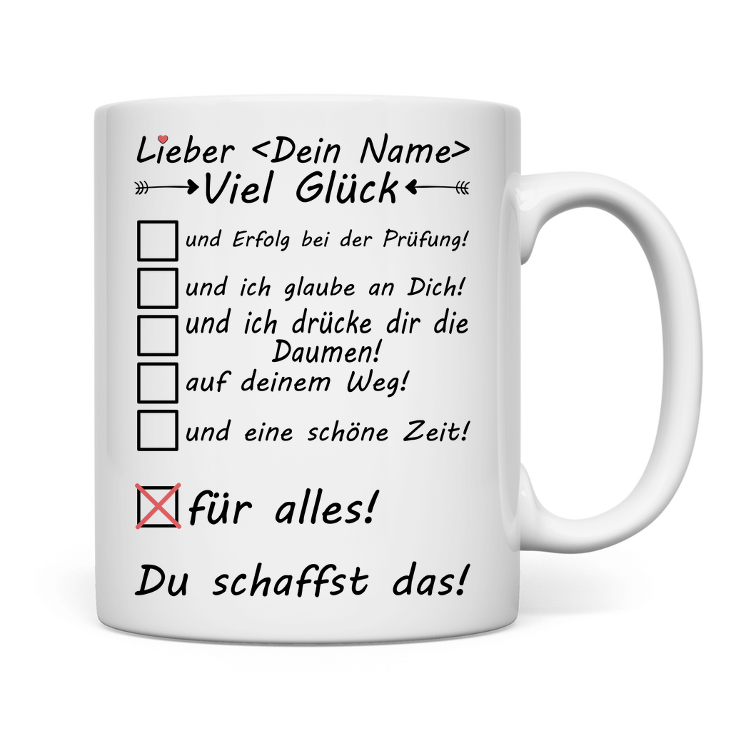 Viel Glück für die Prüfung wünschen | Geschenk Tasse für Mann