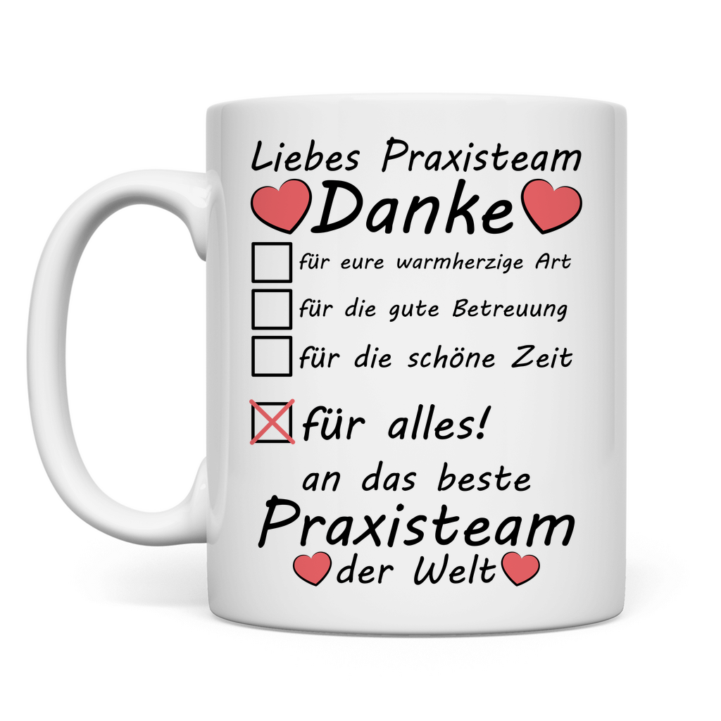 Danke Sagen an das Liebe Praxisteam | Tasse 