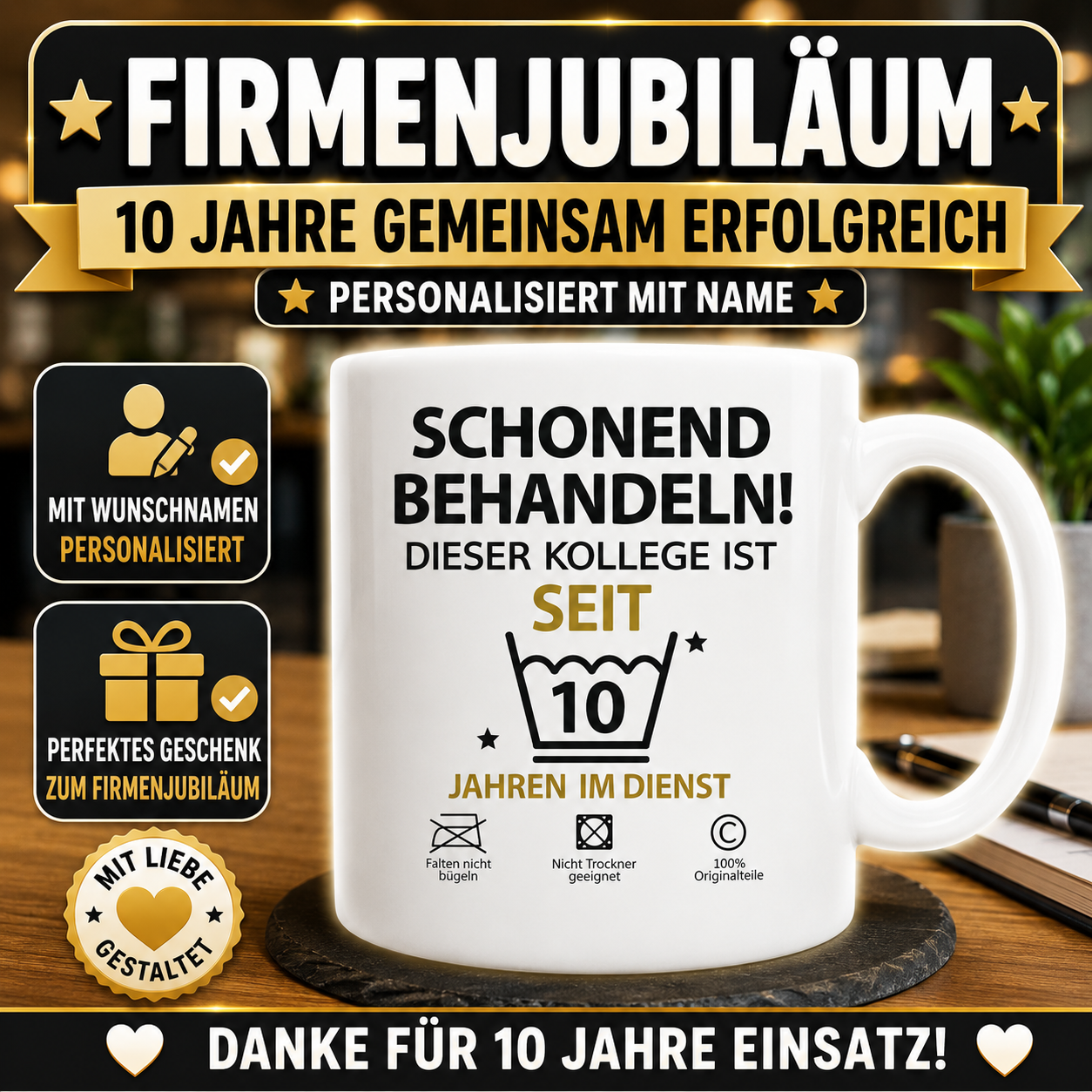 Personalisierte Tasse zum 10-jährigen Firmenjubiläum mit Wunschtext. Originelles Geschenk zum Firmenjubiläum für Mitarbeiter oder Kollegen.