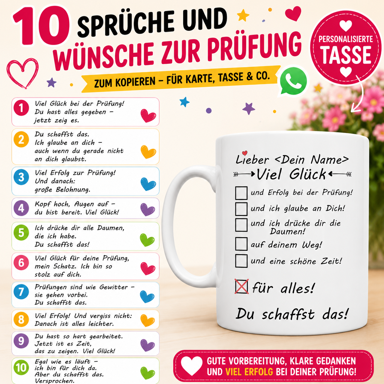 10 aufmunternden Sprüchen und Glückwünschen zur Prüfung. Große pink-schwarze Überschrift mit Herz-, Stern- und WhatsApp-Elementen auf hellem Hintergrund. Links stehen motivierende Prüfungssprüche in farbigen Textfeldern, rechts eine weiße personalisierte Tasse mit Prüfungswünschen