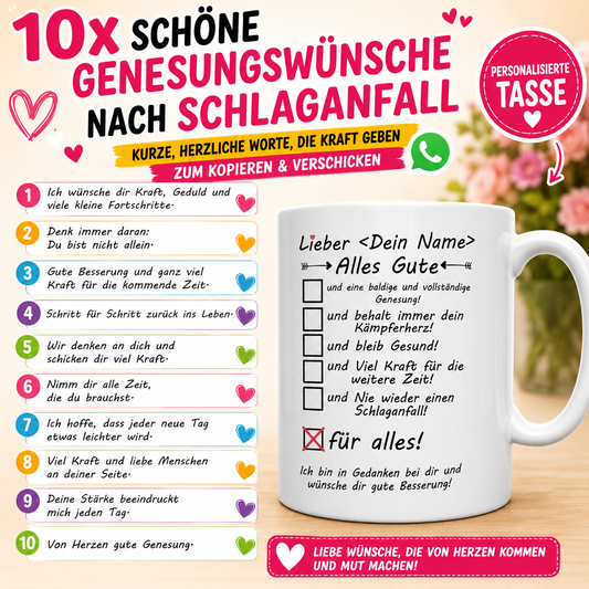 10 liebevollen Genesungswünschen nach einem Schlaganfall. Große pink-schwarze Überschrift mit Herz- -Elementen auf hellem Hintergrund.  eine weiße personalisierte Tasse mit emotionalem Genesungstext