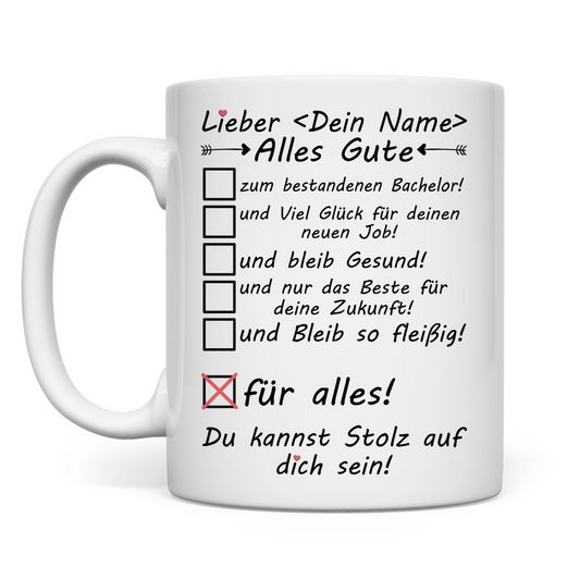 Alles Gute zum Bestandenen Bachelor | Tasse  Geschenk Mann