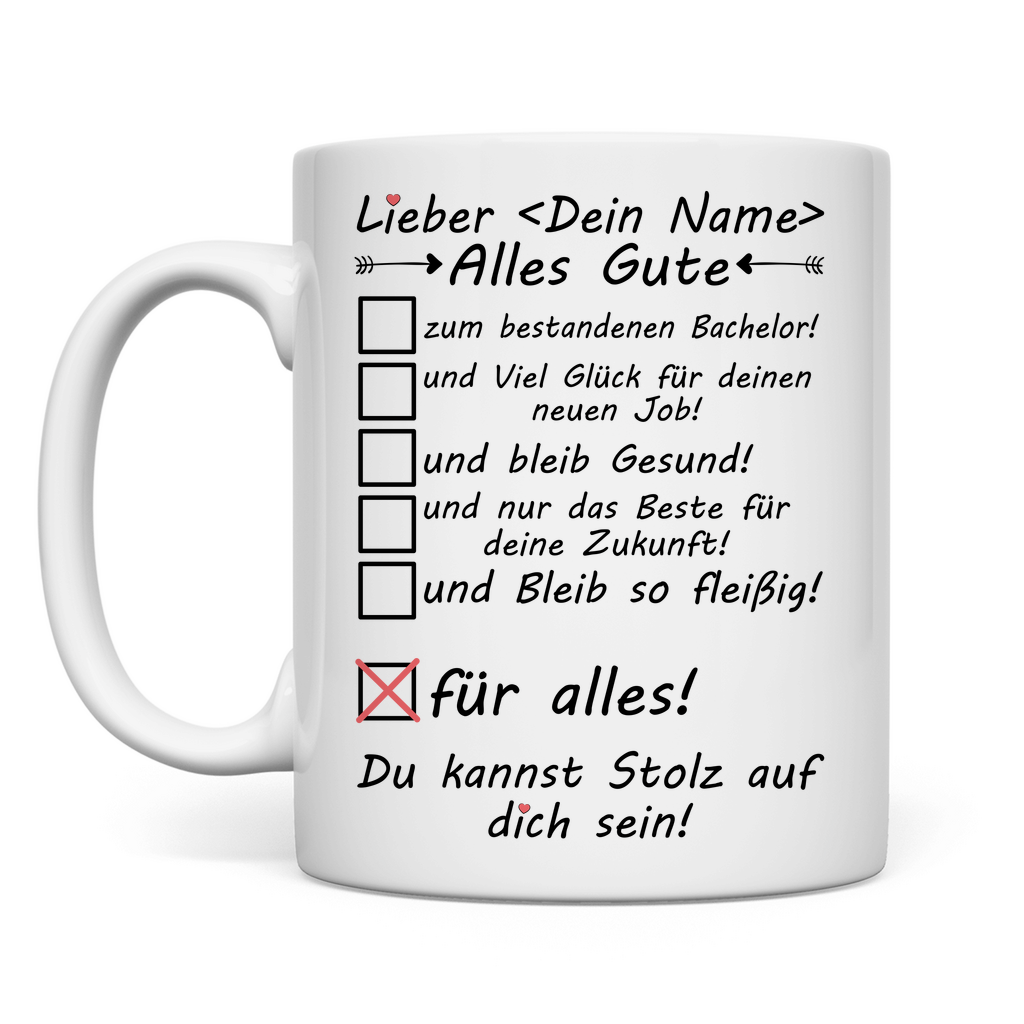 Alles Gute zum Bestandenen Bachelor | Tasse  Geschenk Mann