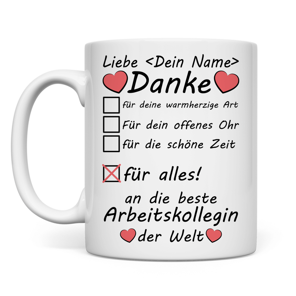 Danke Beste Arbeitskollegin der Welt | Tasse