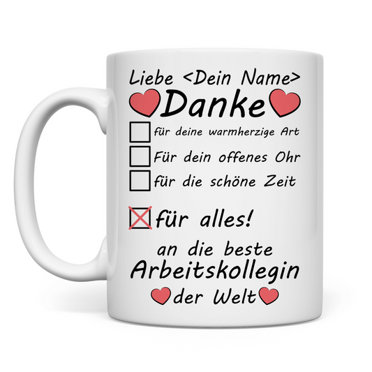 Danke Beste Arbeitskollegin der Welt | Tasse