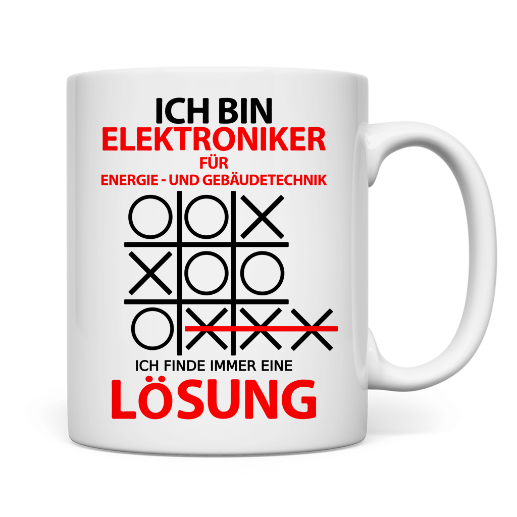 Tasse Elektroniker für Energie- und Gebäudetechnik ich bin