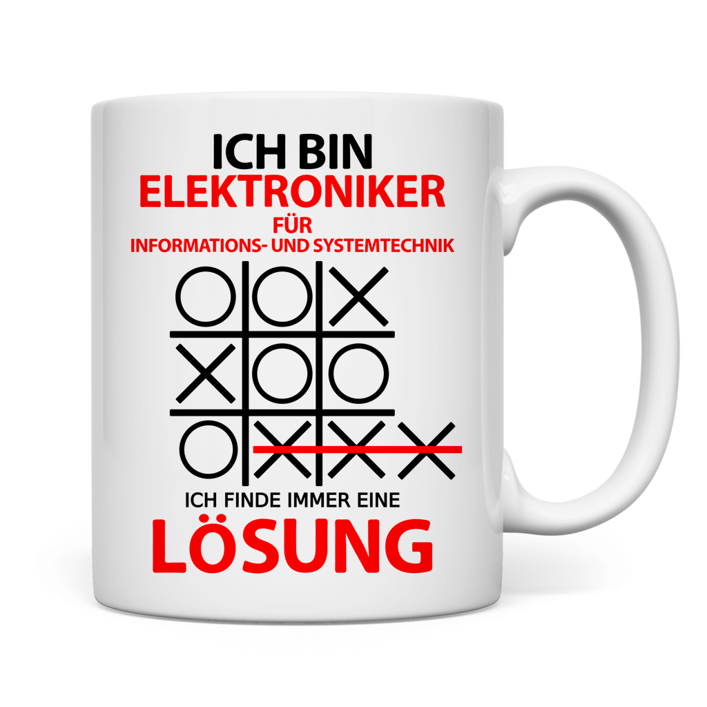Tasse Elektroniker für Informations- und Systemtechnik ich bin