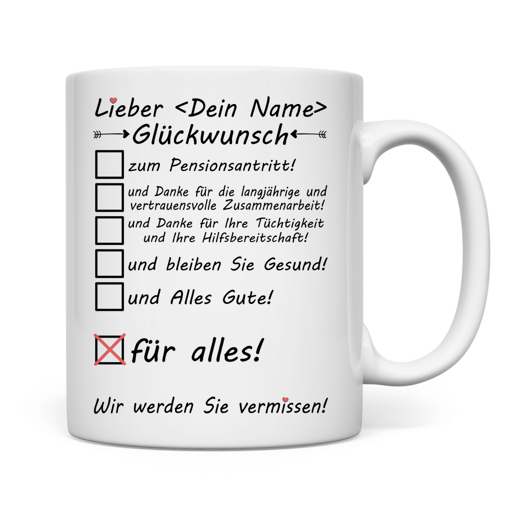 Zum Pensionsantritt | Glückwünsche Geschenk Kollege Tasse rückseite