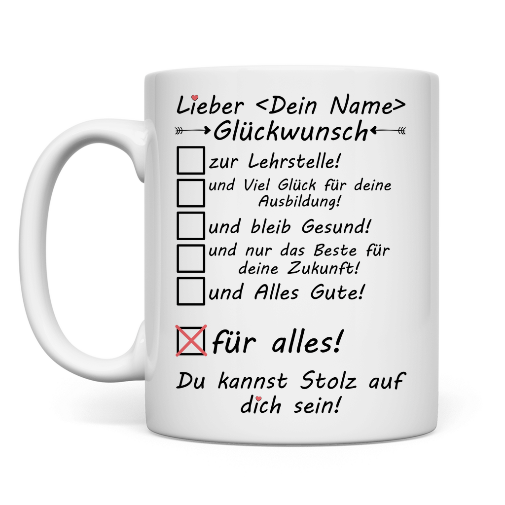 Herzlichen Glückwunsch zur Lehrstelle | Geschenk  azubi tasse