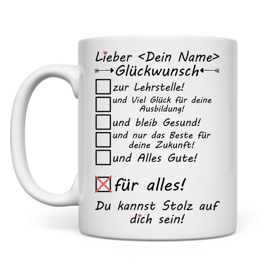 Herzlichen Glückwunsch zur Lehrstelle | Geschenk  azubi tasse