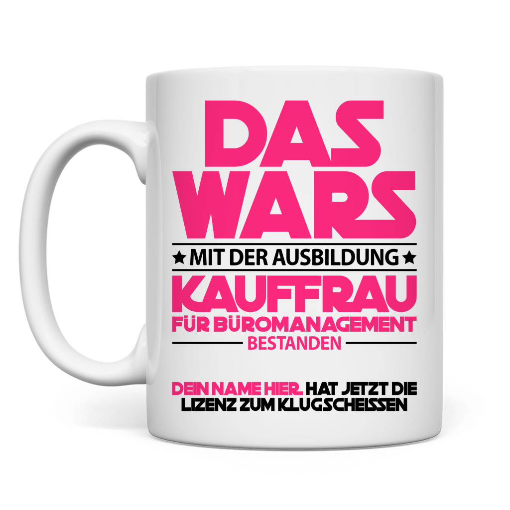 Kauffrau für Büromanagement Ausbildung Prüfung bestanden | Tasse Geschenk