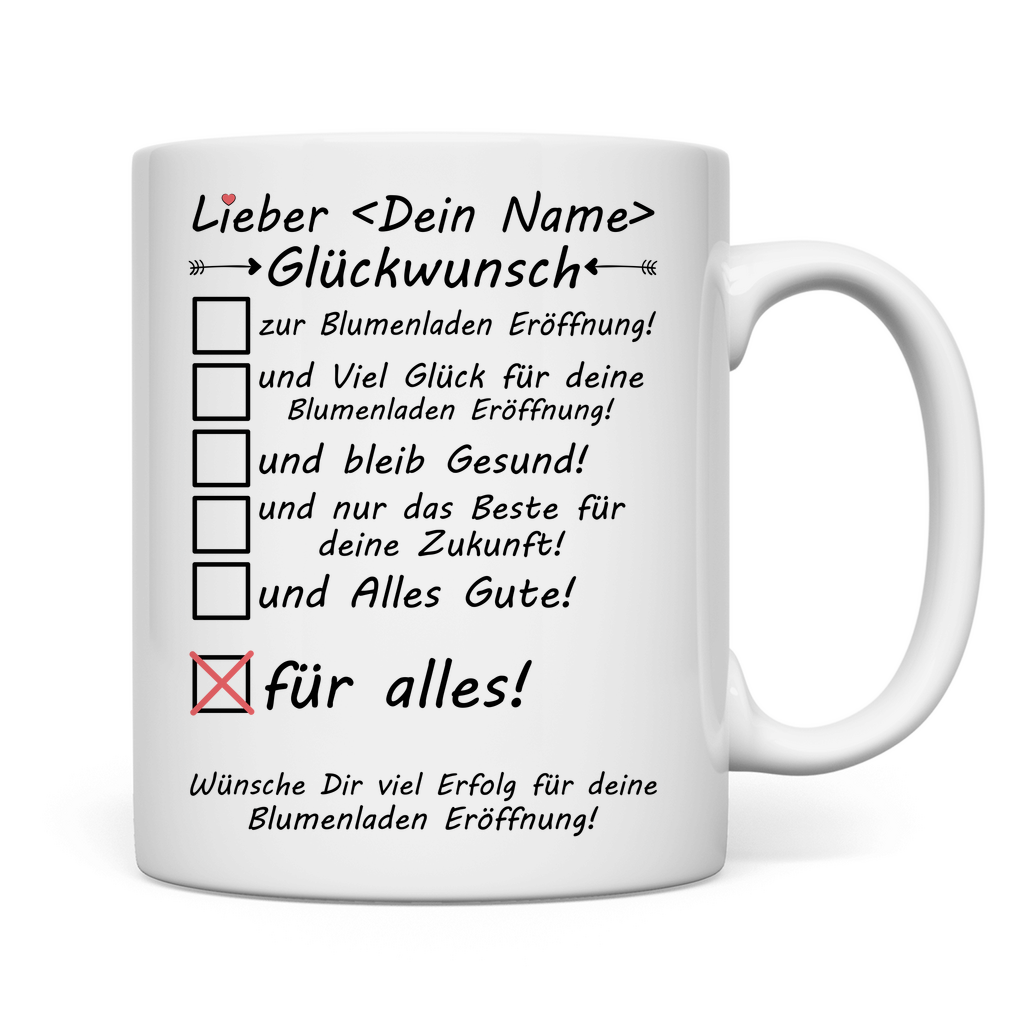 Zur Eröffnung Blumenladen | Geschenk Mann Tasse Glückwunsch rückseite