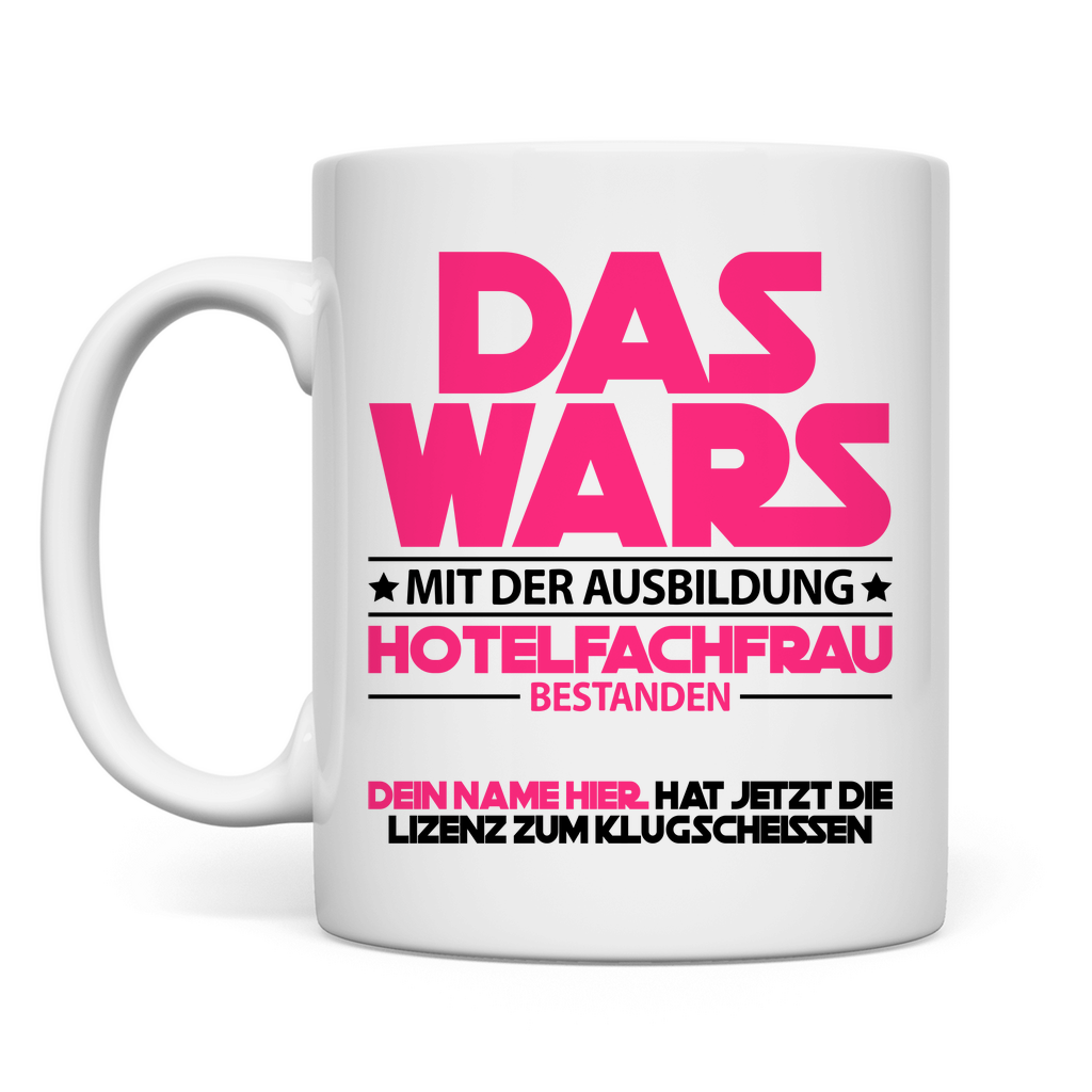 Hotelfachfrau Ausbildung Prüfung Bestanden | Tasse  Geschenk