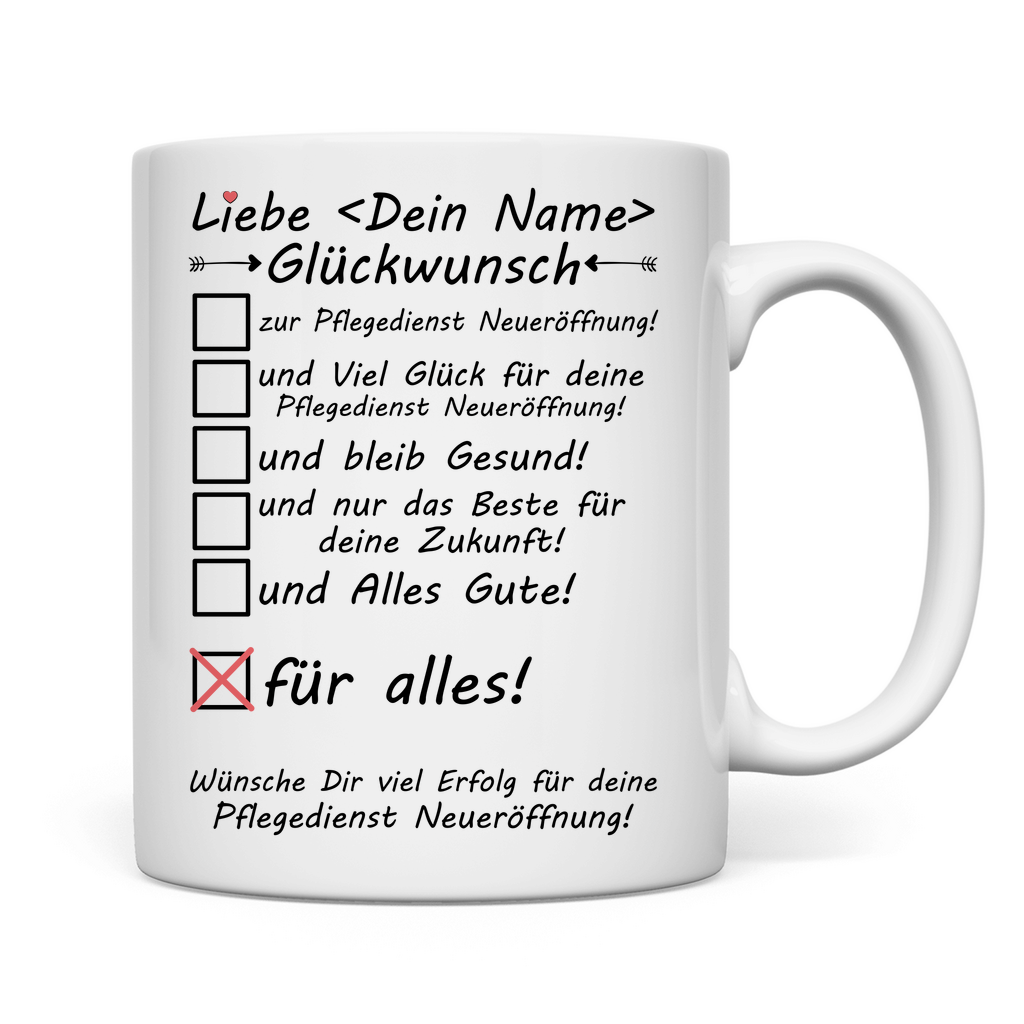 Neueröffnung Pflegedienst | Alles Gute Geschenk Frau Glückwunsch Tasse rückseite