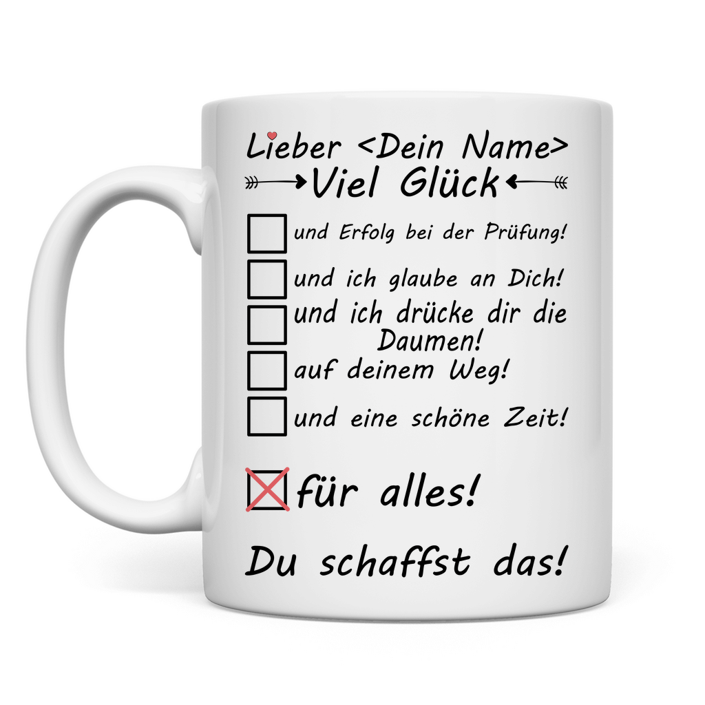 Alles Gute zur Prüfung – Personalisierte Motivationstasse
