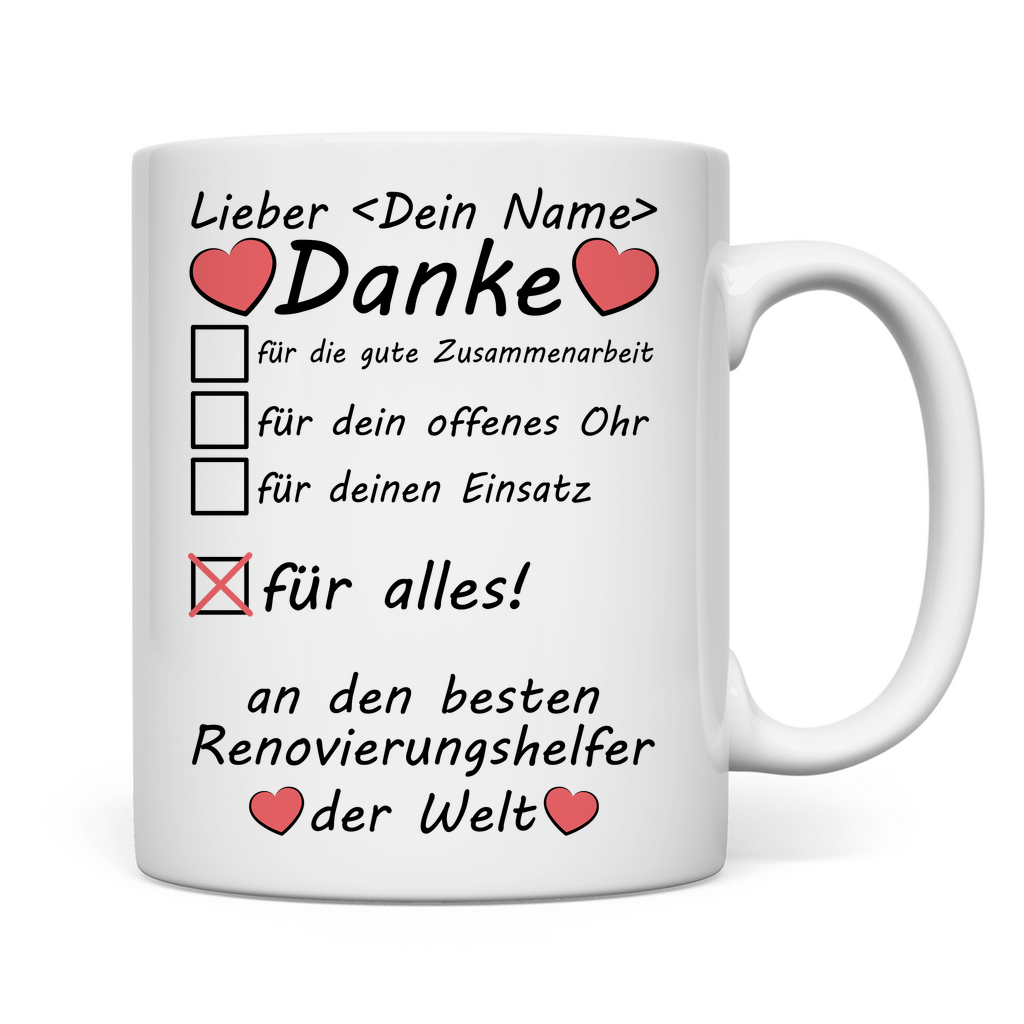 Dankeschön für Renovierungshelfer | Tasse Geschenk rückseite