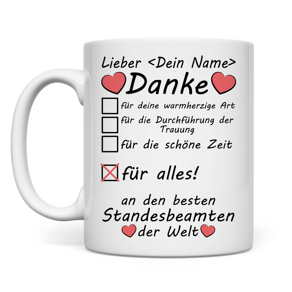 Danke an Standesbeamten | Tasse mit Wunsch Text Geschenk