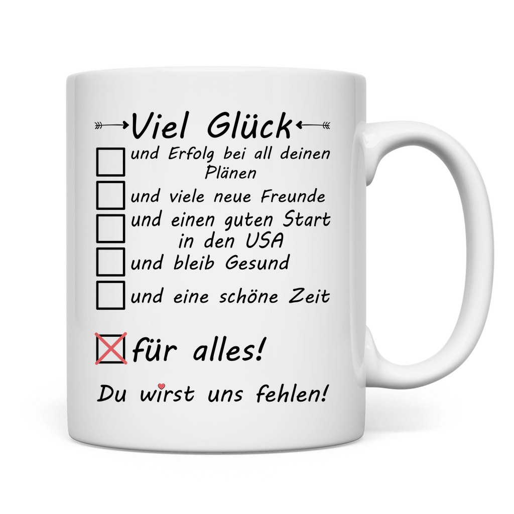  jemanden der nach Amerika geht | Abschiedsgeschenk Tasse viel gkück usa