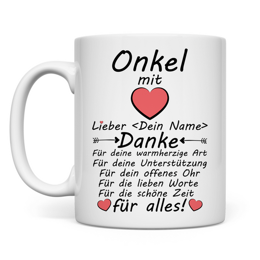 Danke sagen an den Onkel | Vatertag Geschenk Tasse Personalisiert