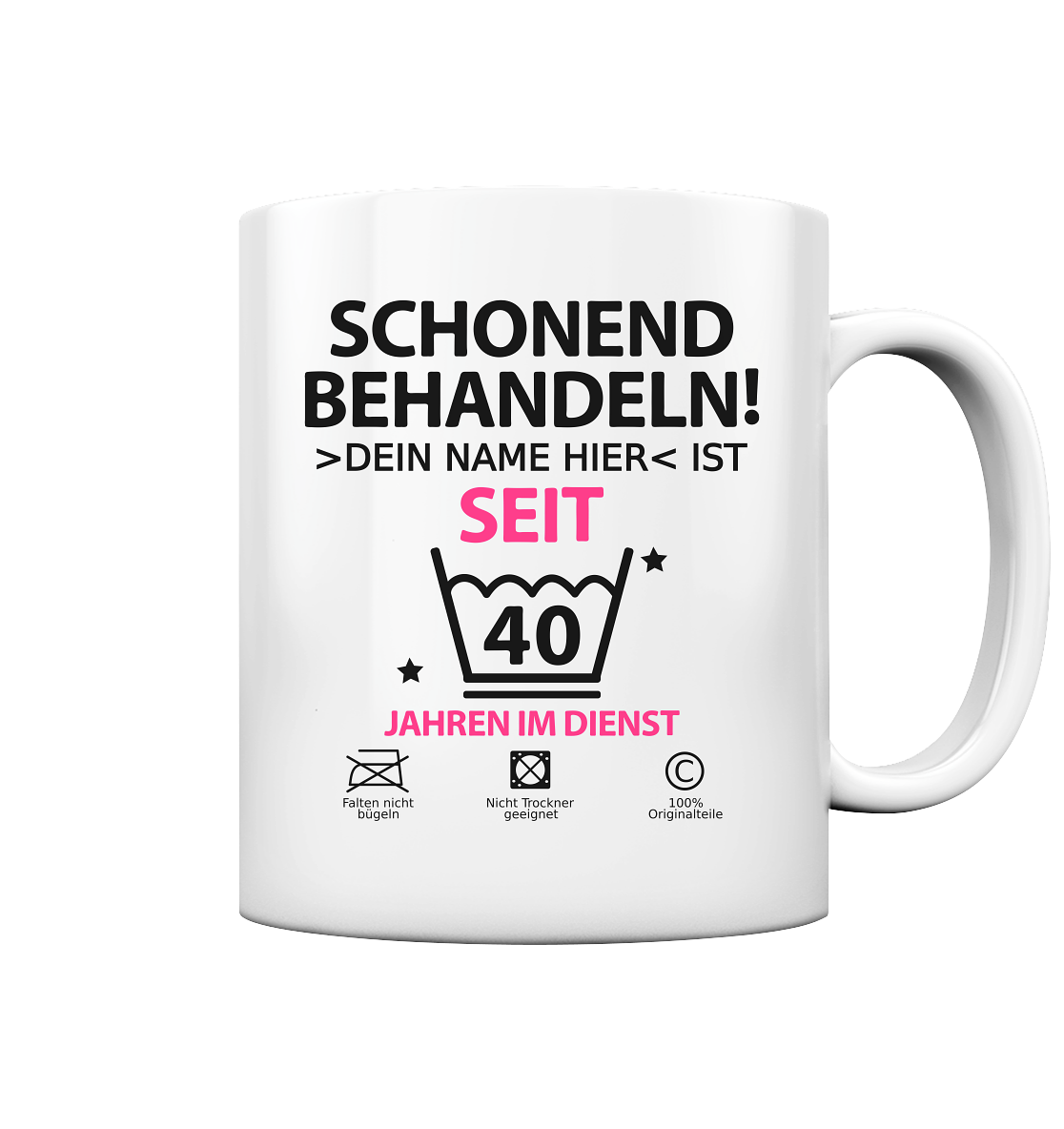 40 Jahre Dienstjubiläum | Tasse mit Wunschnamen pink 2
