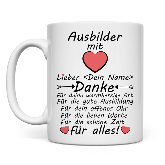 Zum Ende der Ausbildung | Geschenk Ausbilder Tasse