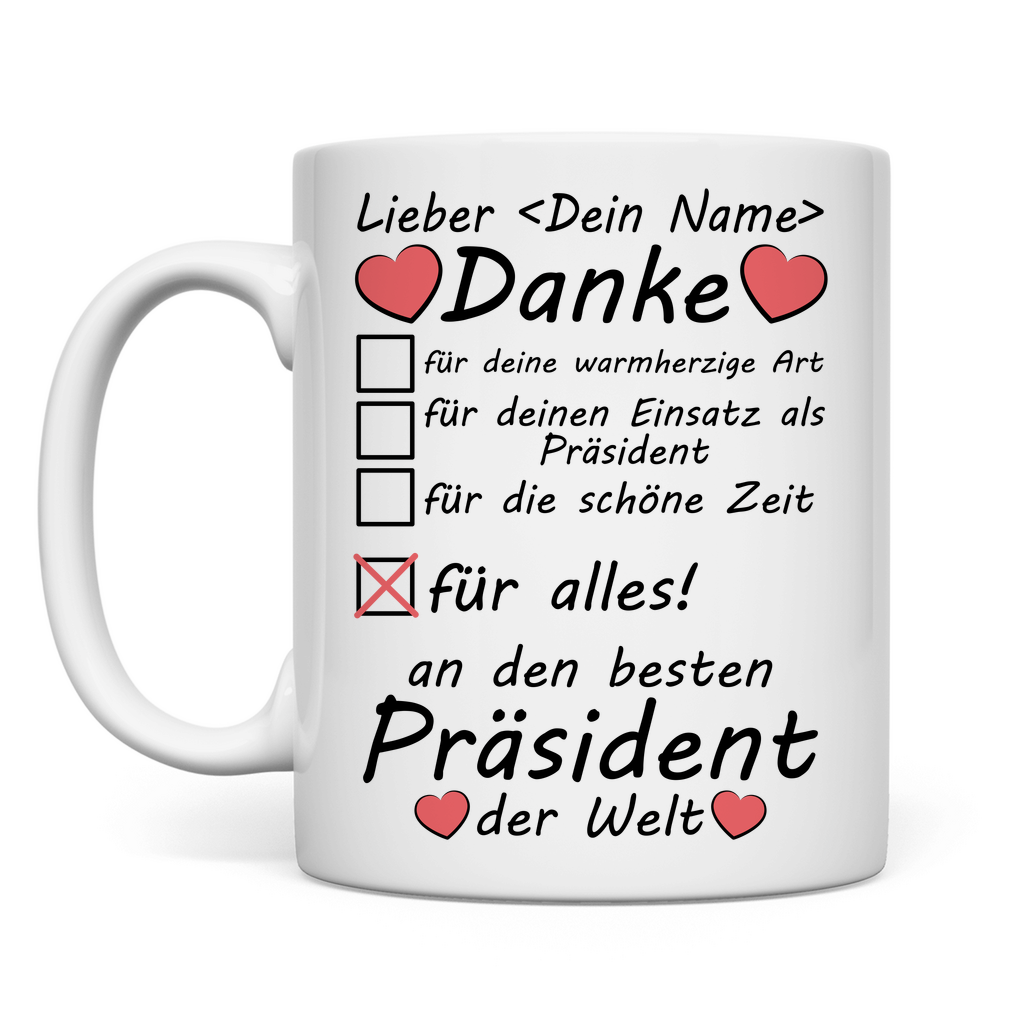 Danke an Präsident | Verabschiedung Geschenk Tasse