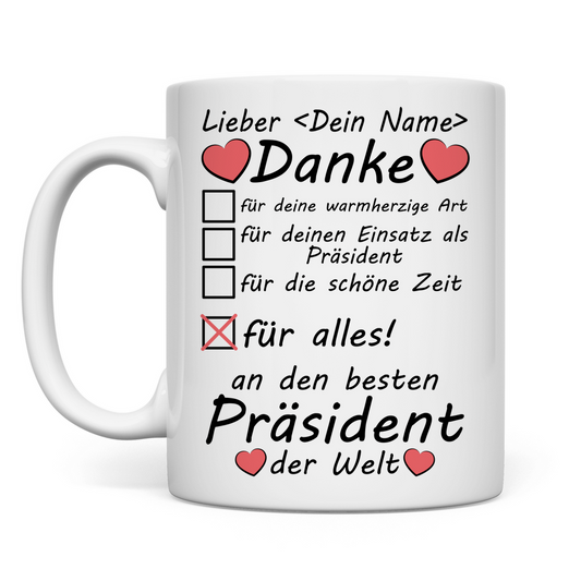 Danke an Präsident | Verabschiedung Geschenk Tasse