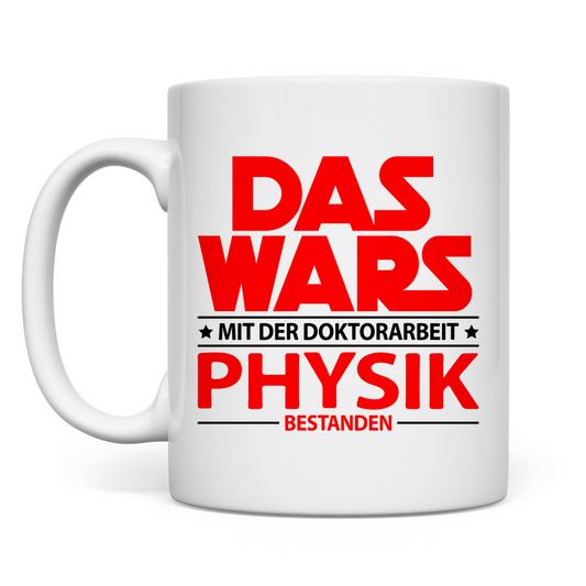 Physik Doktortitel bestanden | Geschenk tasse