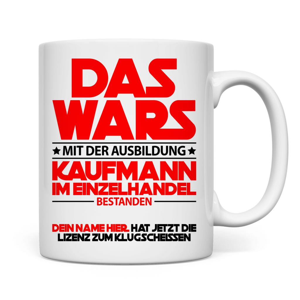 Kaufmann im Einzelhandel bestanden | Tasse  Geschenk rückeite