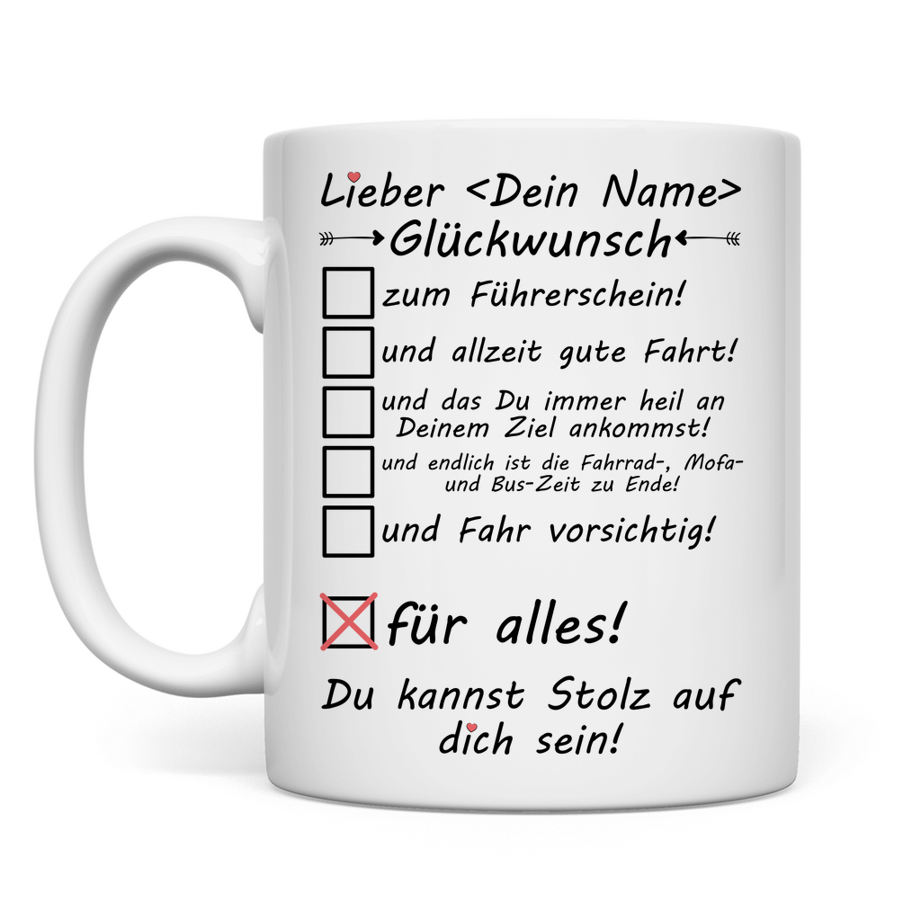 Bestandenen Führerschein | Glückwunsch Tasse Geschenk