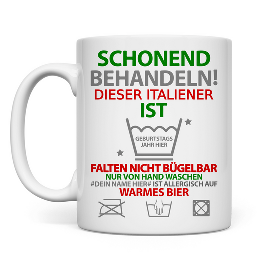 60 Geburtstag Mann Italien - Tasse mit lustigen Spruch - Italiener Geburtstagsgeschenk - Personalisiert
