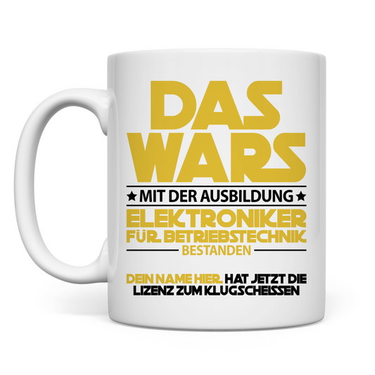 Elektroniker für Betriebstechnik Ausbildung Bestanden | Tasse Geschenk