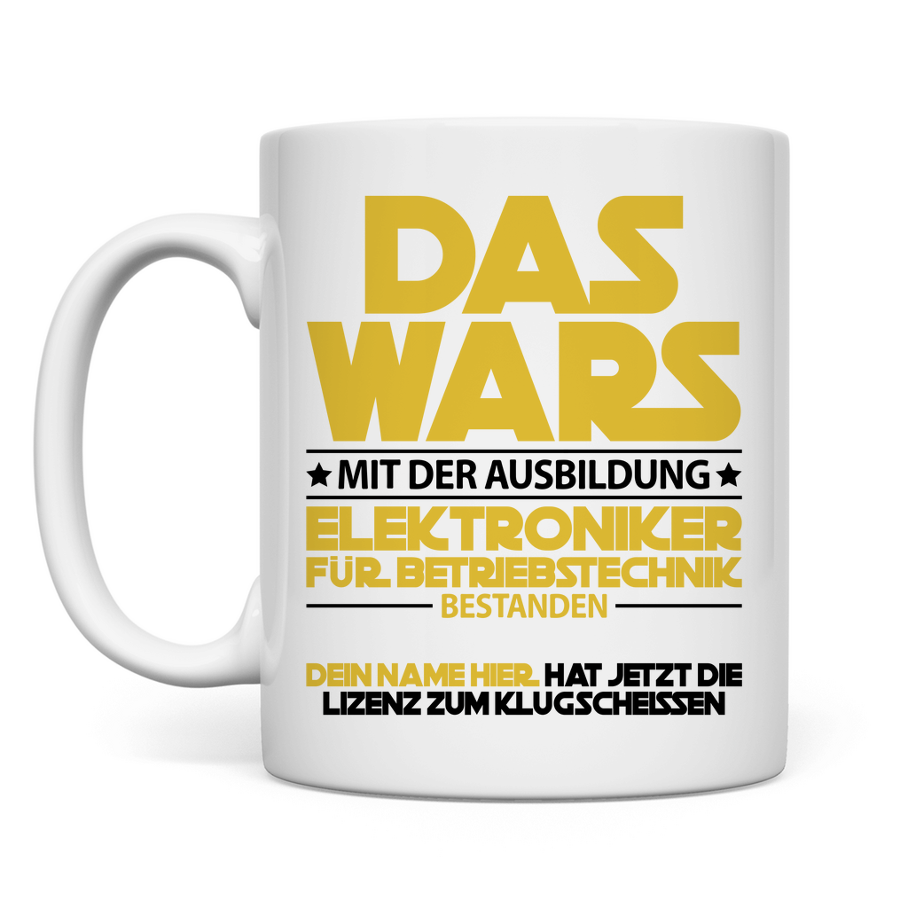 Elektroniker für Betriebstechnik Ausbildung Bestanden | Tasse Geschenk