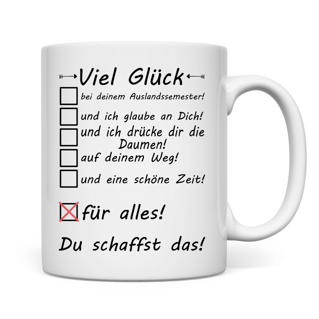 Auslandssemester | Abschiedsgeschenk für Freund  Tasse Viel Glück rückseite