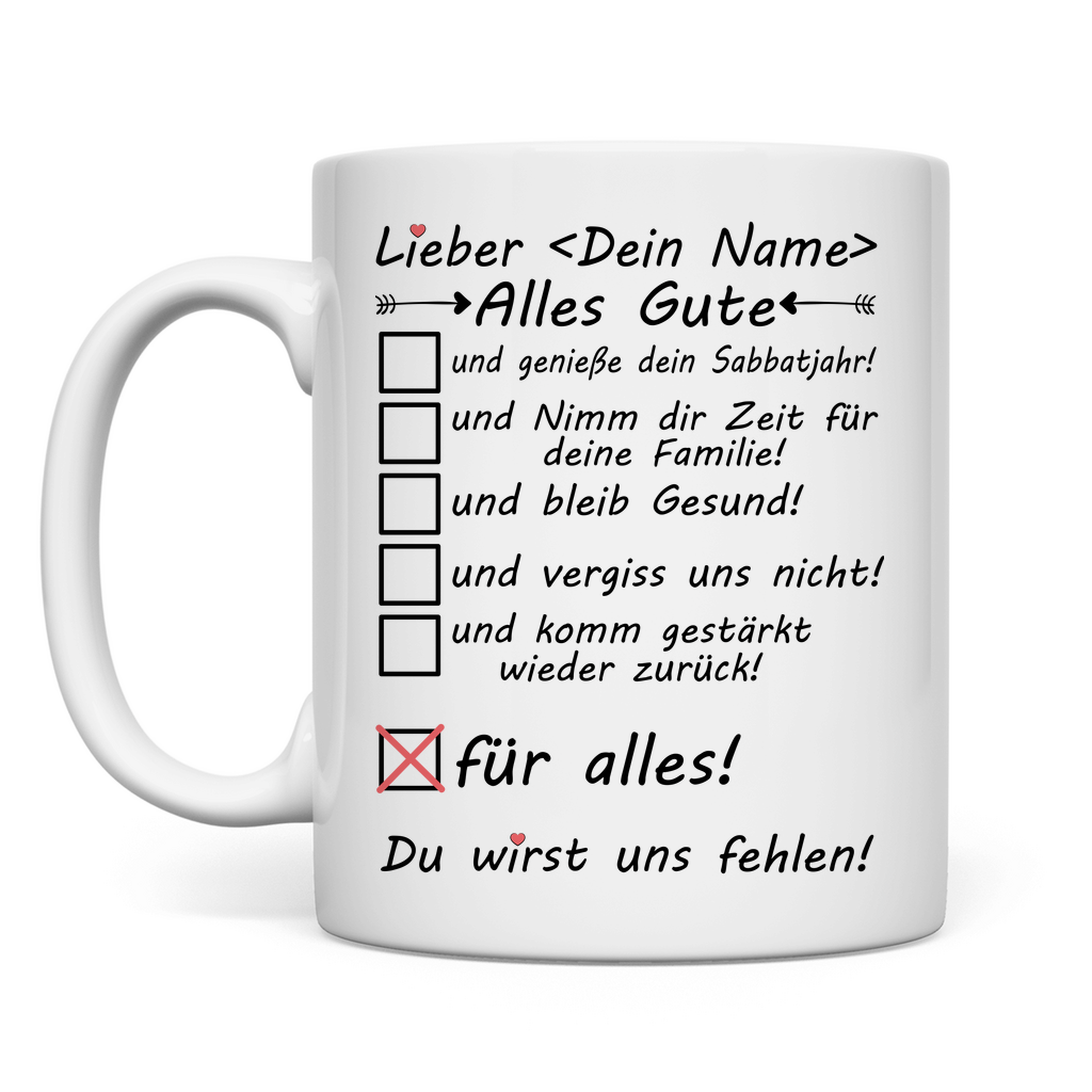 Sabbatjahr Abschiedsgeschenk | Kollege   Tasse Alles Gute