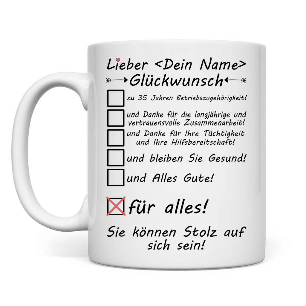 35 jahre Betriebszugehörigkeit | Gratulation Geschenk Kollege Tasse