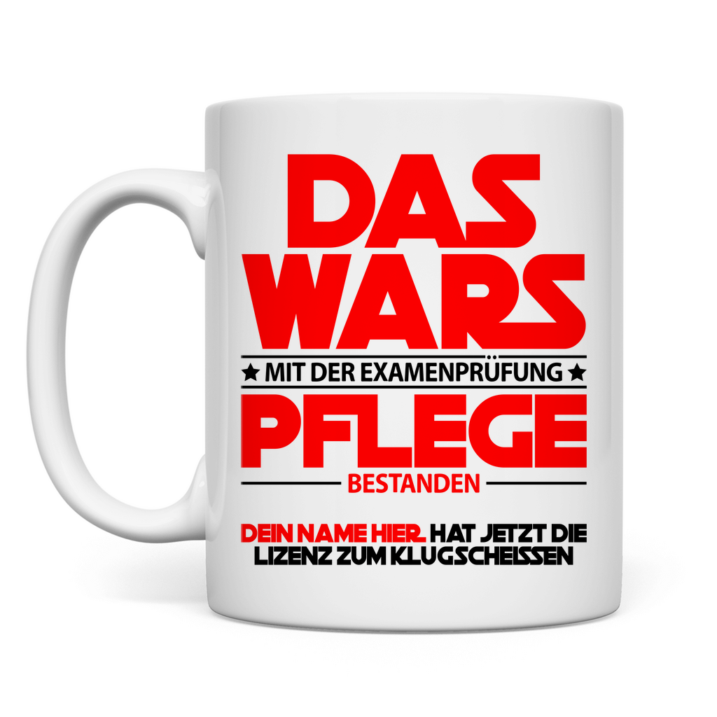 Pflege Examen Bestanden | Tasse | Geschenk