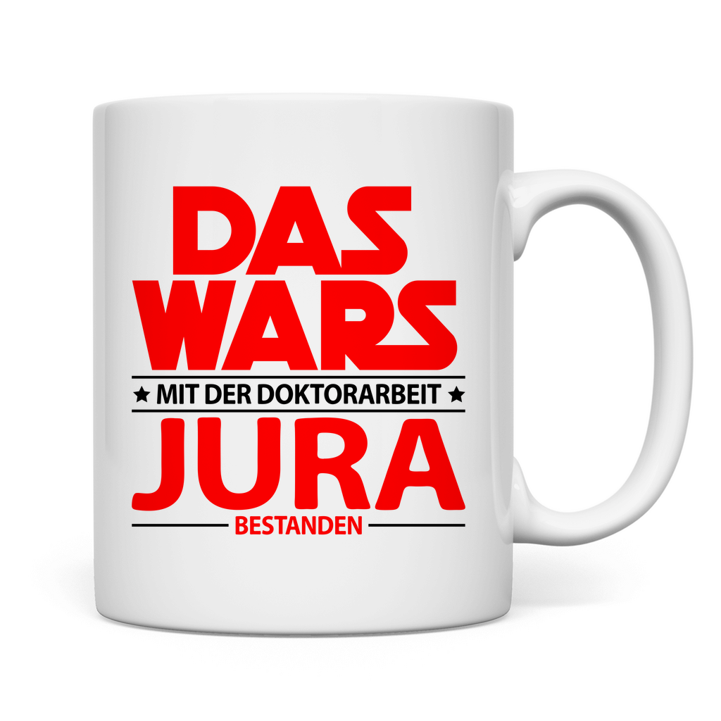 Jura Doktortitel Abschluss | Geschenk Tasse 2