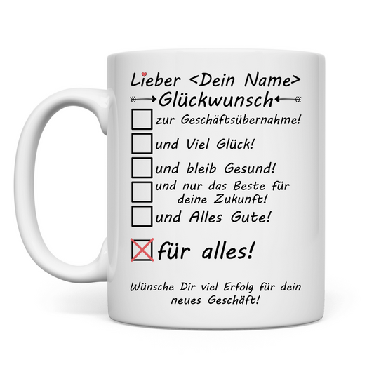 zur Geschäftsübernahme Gratulieren | Geschenk  Mann Glückwunsch Tasse