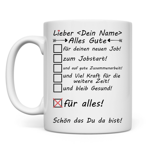 Glückwünsche zum Jobstart | Geschenk Kollege Tasse