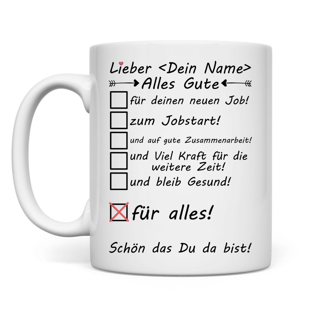 Glückwünsche zum Jobstart | Geschenk Kollege Tasse