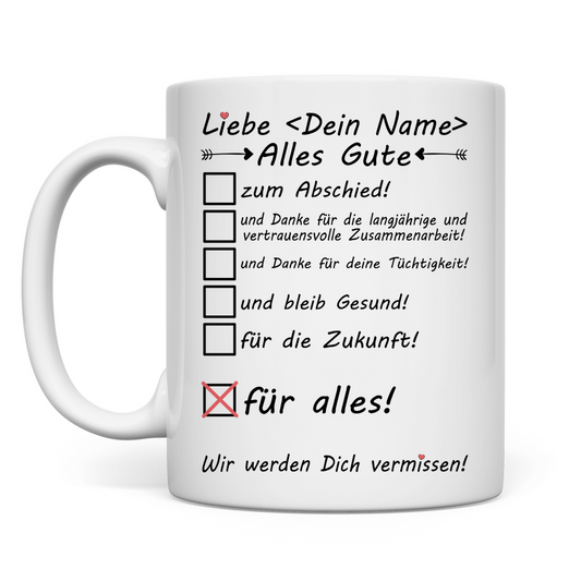 Alles Gute zum Abschied | Arbeitskollegin | Geschenk Tasse