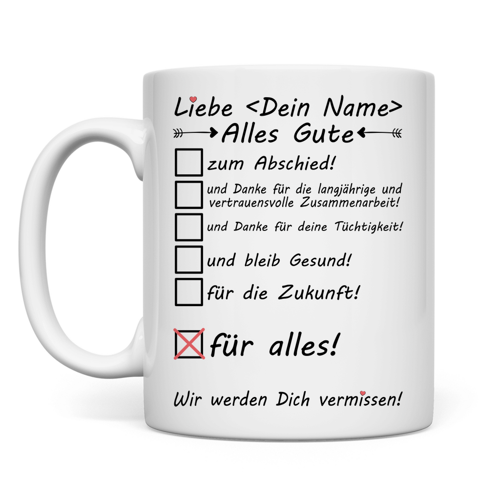 Alles Gute zum Abschied | Arbeitskollegin | Geschenk Tasse