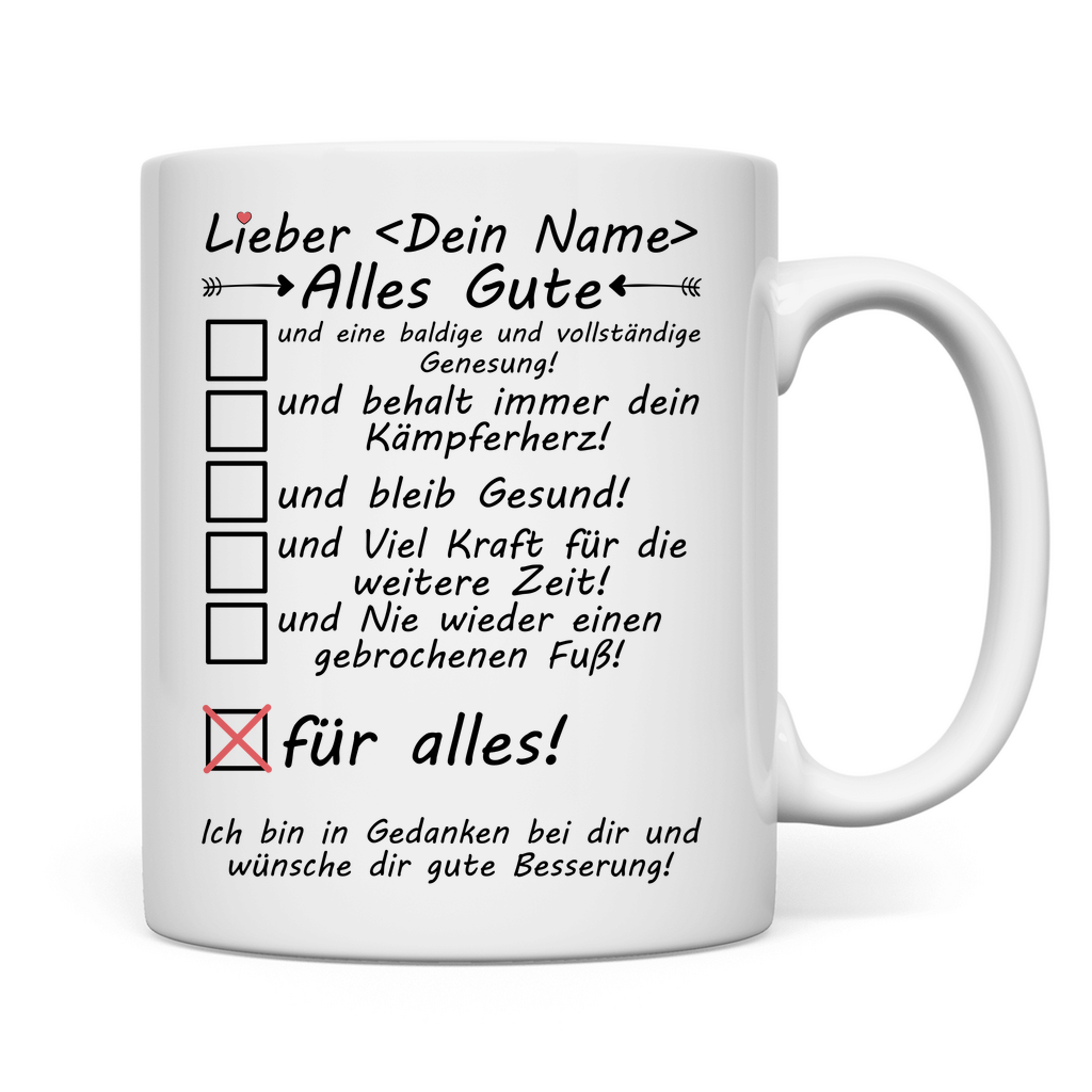Gute Besserung Fußverletzung – Persönliche Tasse mit Wunschtext