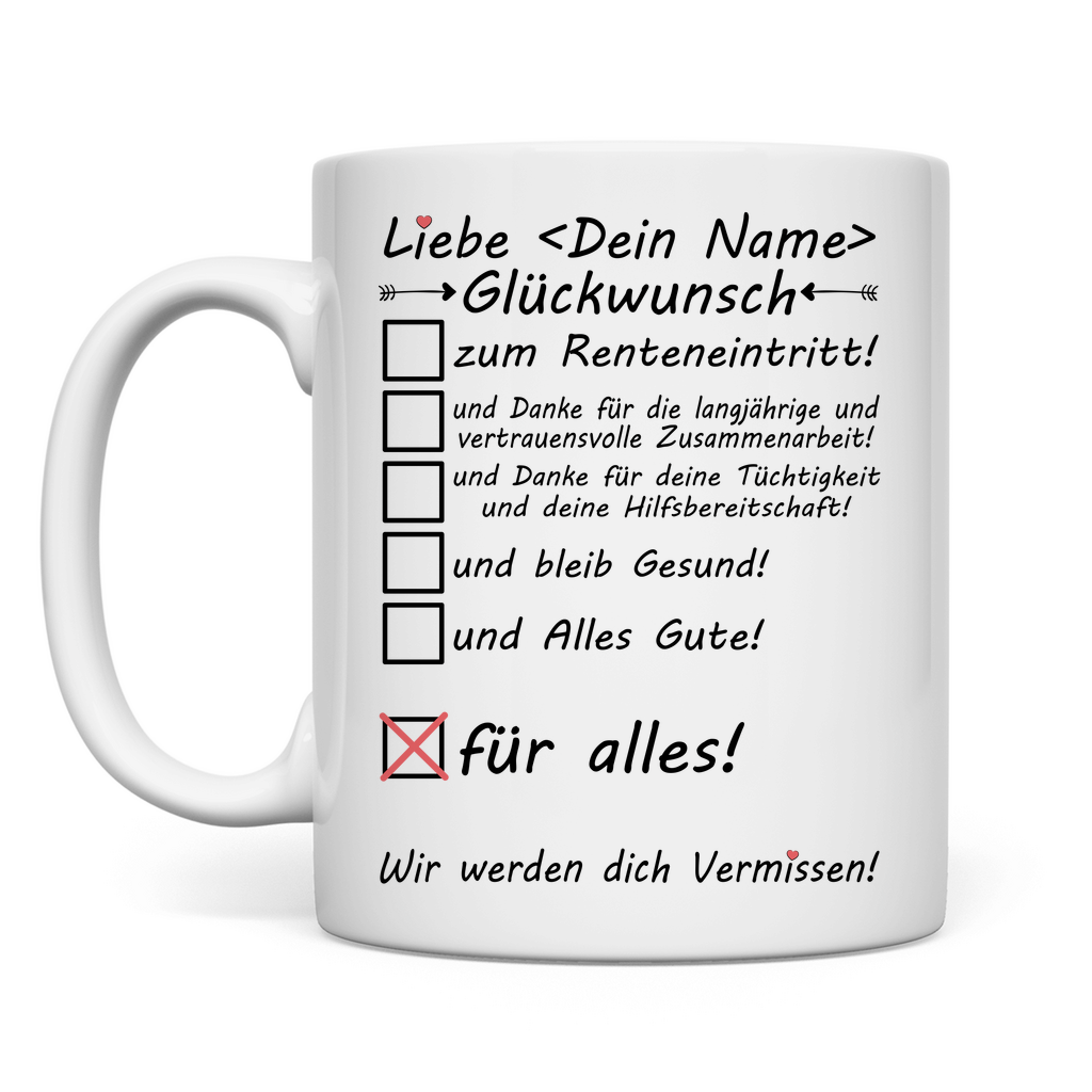 Personalisierte Tasse mit Namen – Geschenk zum Rentenbeginn Ruhestand für Kollegen