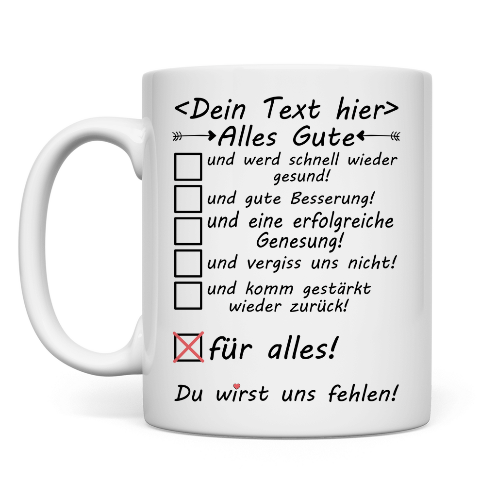 Alles Gute Wünsche Krankenhausaufenthalt Tasse