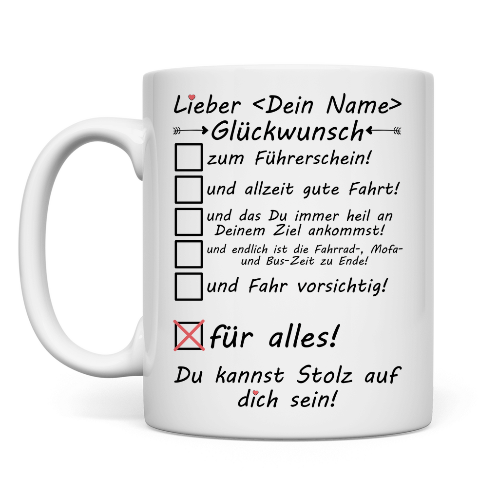 Gute Wünsche zur bestandenen Führerscheinprüfung | Tasse